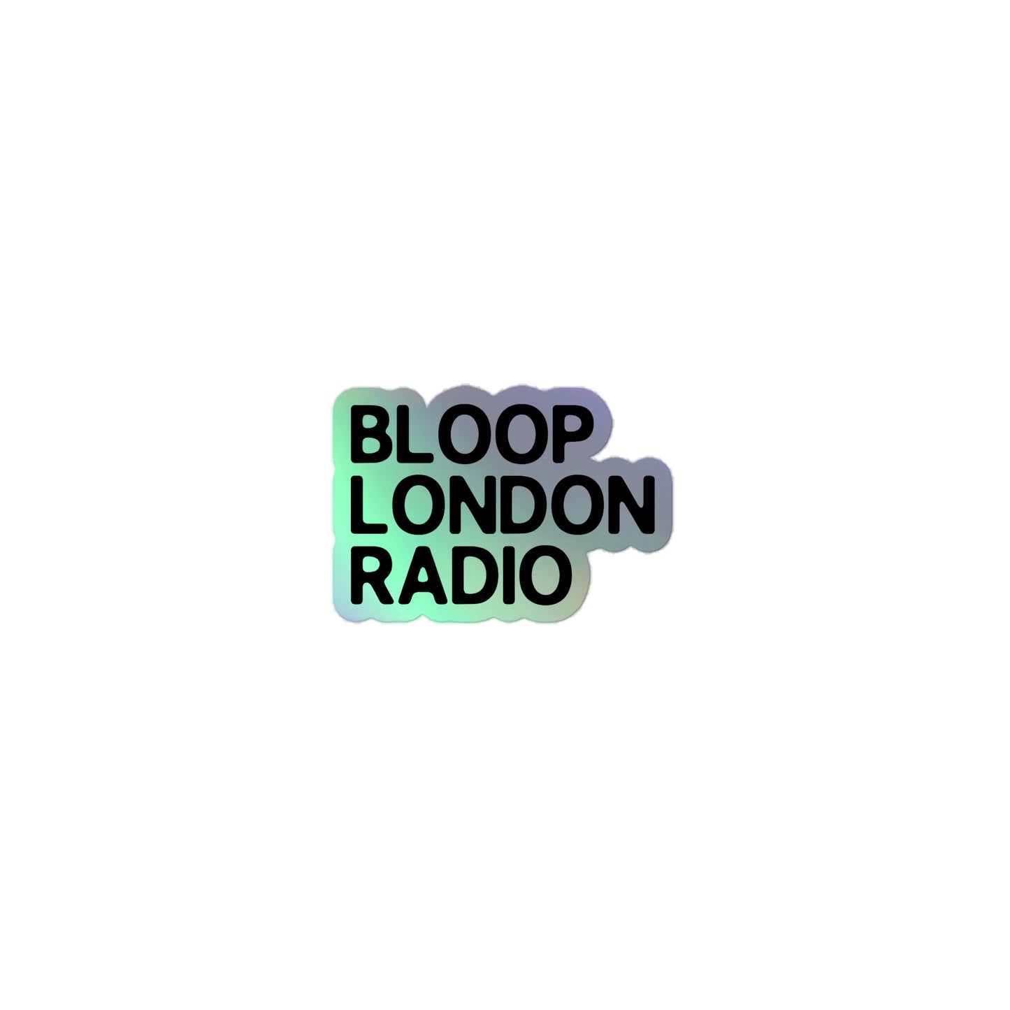 Bloop Holographic Stickers